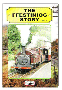 Ffestiniog Story Vol.1